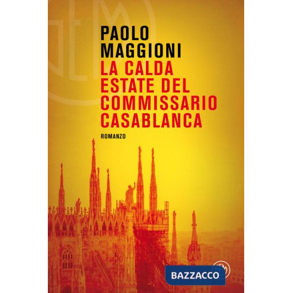 Calda estate del commissario Casablanca (La)