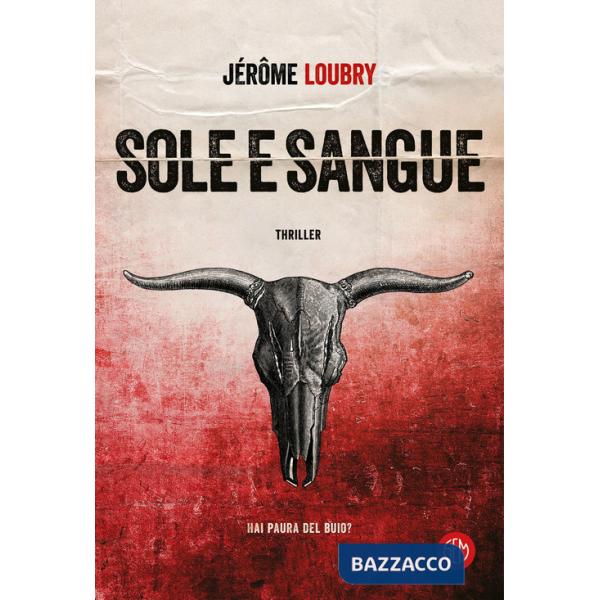 Sole e sangue