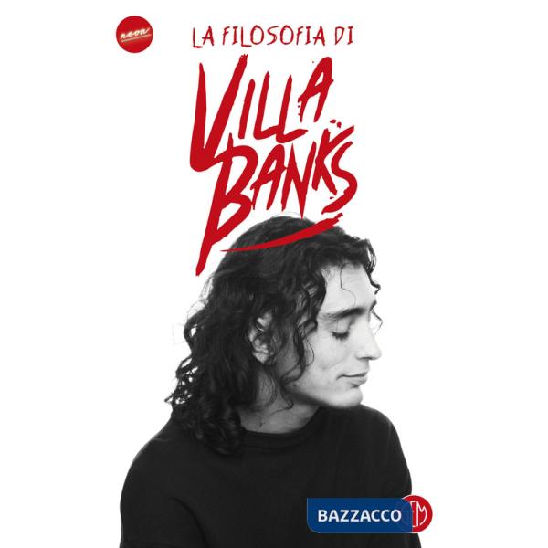Filosofia di VillaBanks (La)