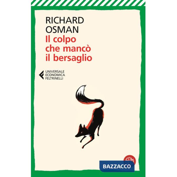 Colpo che mancò il bersaglio (Il)