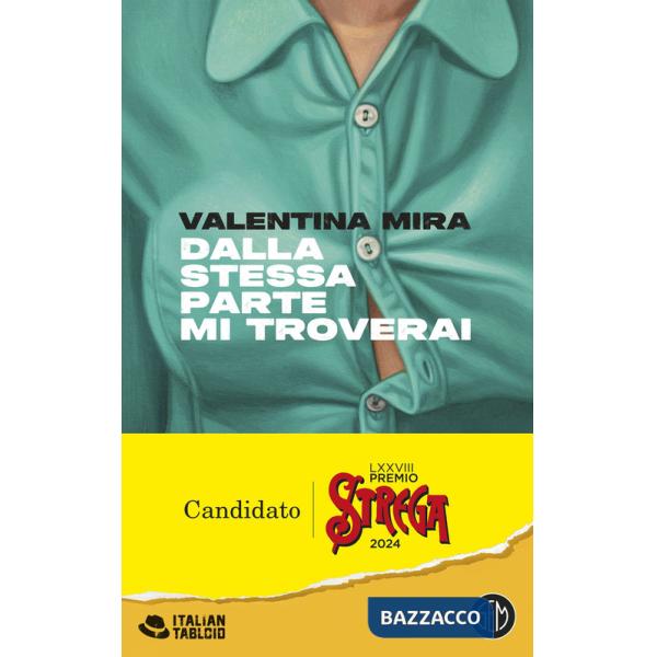 Dalla stessa parte mi troverai