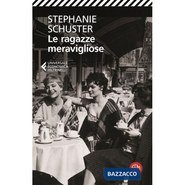 Ragazze meravigliose. Quello che il cuore vuole (Le)