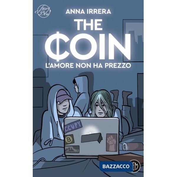 Coin. L'amore non ha prezzo (The)