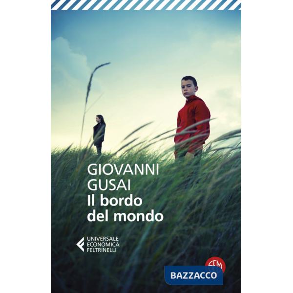 Bordo del mondo (Il)