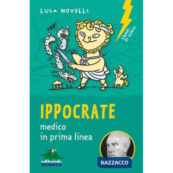 Ippocrate. Medico in prima linea