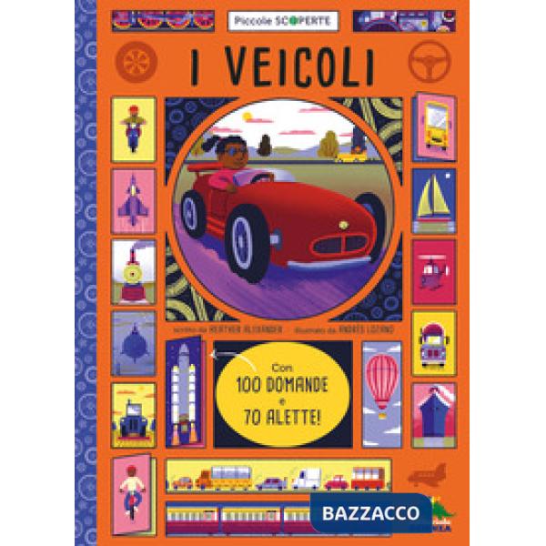 Veicoli. Con 100 domande e 70 alette (I)