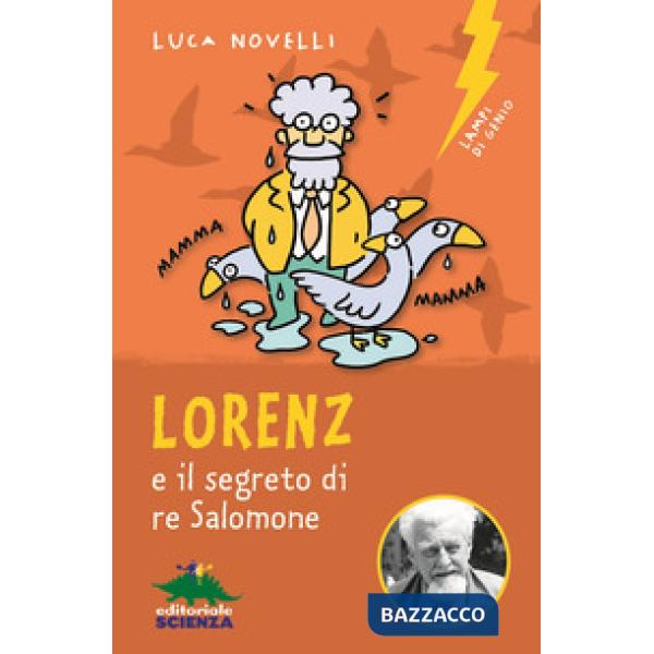 Lorenz e il segreto di re Salomone