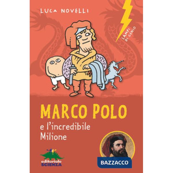 Marco Polo e l'incredibile Milione