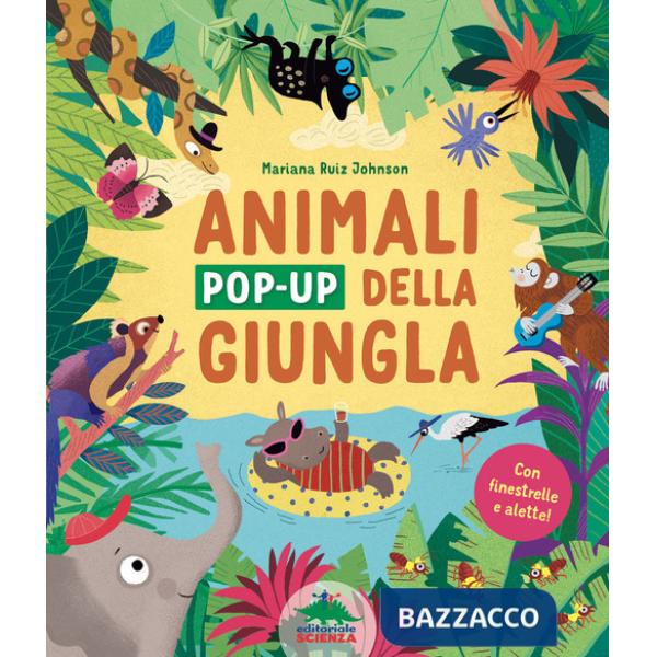 Animali pop-up della giungla. Con finestrelle e alette! Ediz. illustrata (Gli)