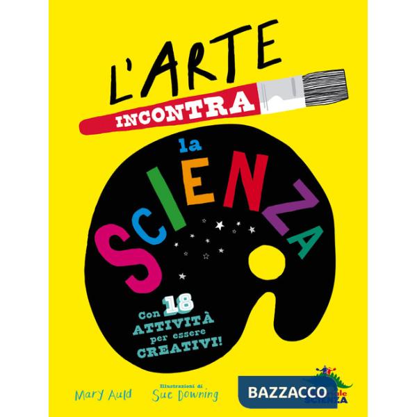 Arte incontra la scienza (L')