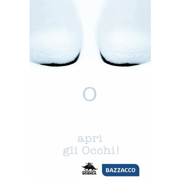 Apri gli occhi! Ediz. a colori