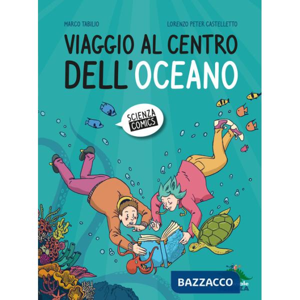 Viaggio al centro dell'oceano