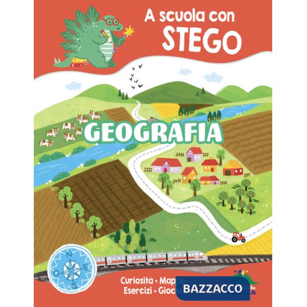 Geografia. A scuola con Stego. Ediz. a colori