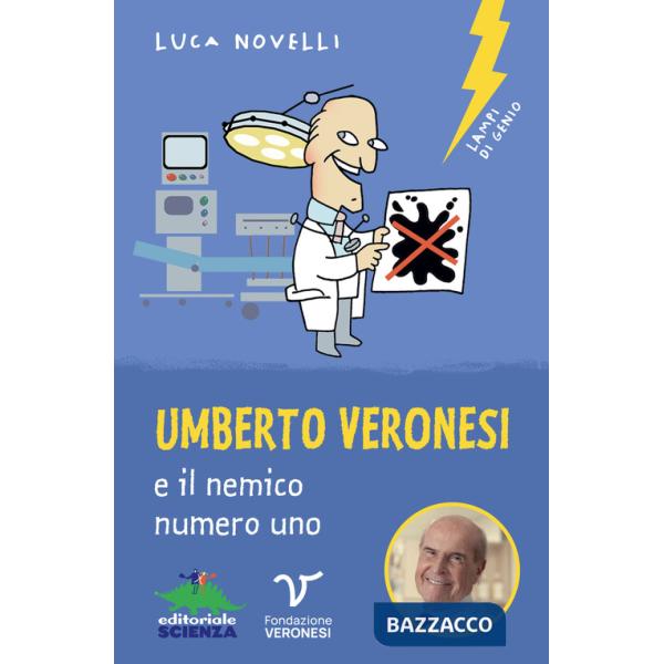 Umberto Veronesi e il nemico numero uno