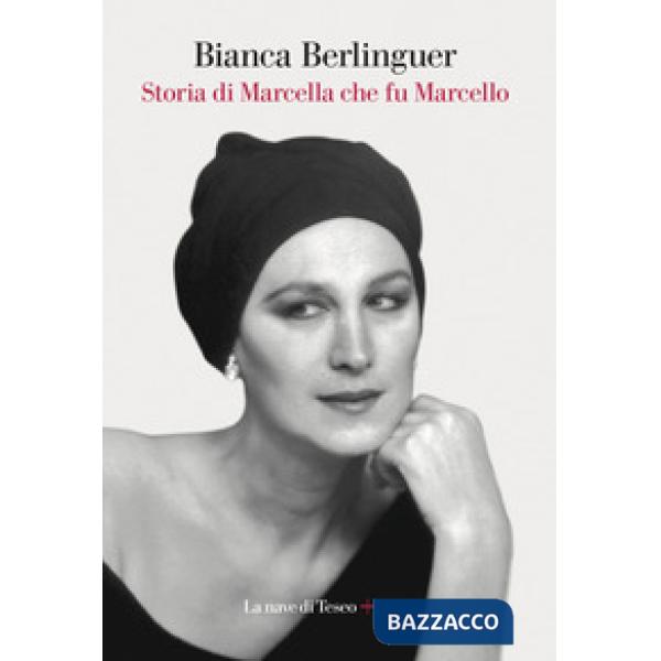 Storia di Marcella che fu Marcello