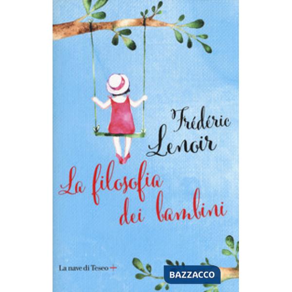 Filosofia dei bambini (La)