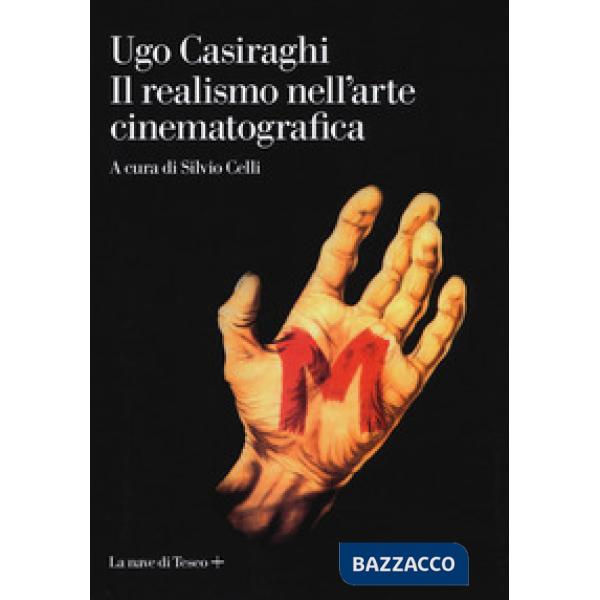 Realismo nell'arte cinematografica (Il)