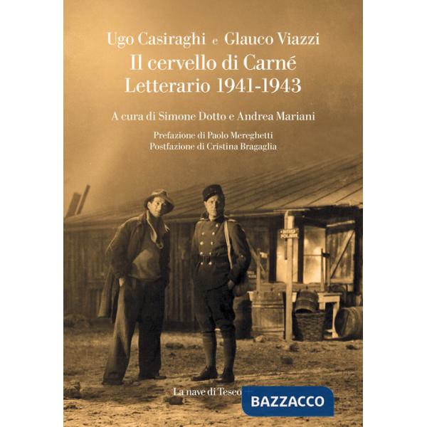 Cervello di Carné. Letterario 1941-1943 (Il)