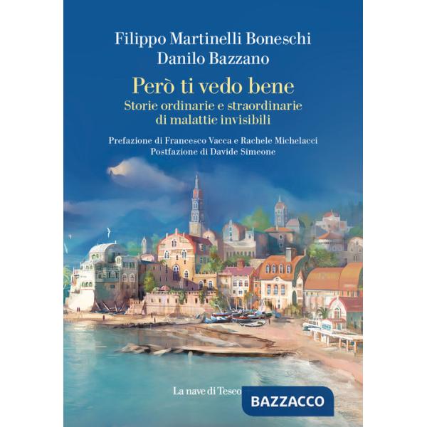 Però ti vedo bene. Storie ordinarie e straordinarie di malattie invisibili