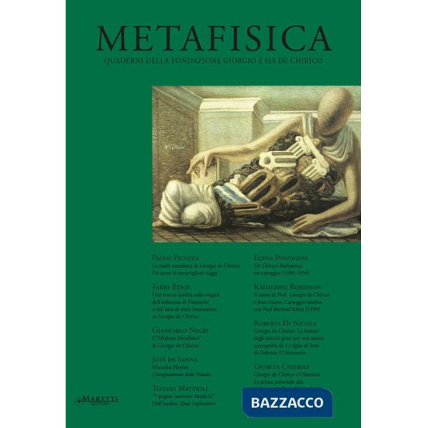 Metafisica. Quaderni della fondazione Giorgio e Isa de Chirico (2019). Vol. 19