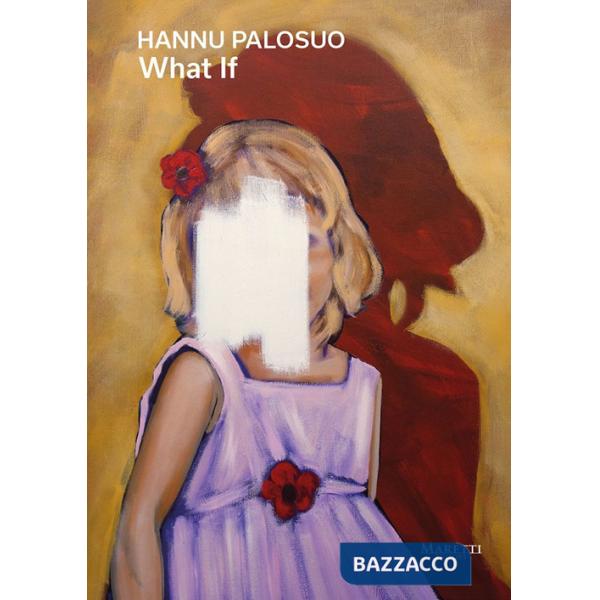 What if. Ediz. italiana e inglese