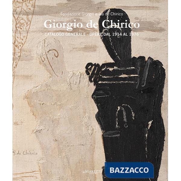 Giorgio de Chirico. Catalogo generale. Opere dal 1914 al 1976. Ediz. italiana e inglese. Vol. 5