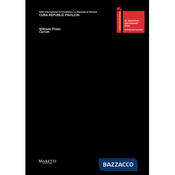 Wilfredo Prieto. Curtain. Ediz. inglese e spagnola