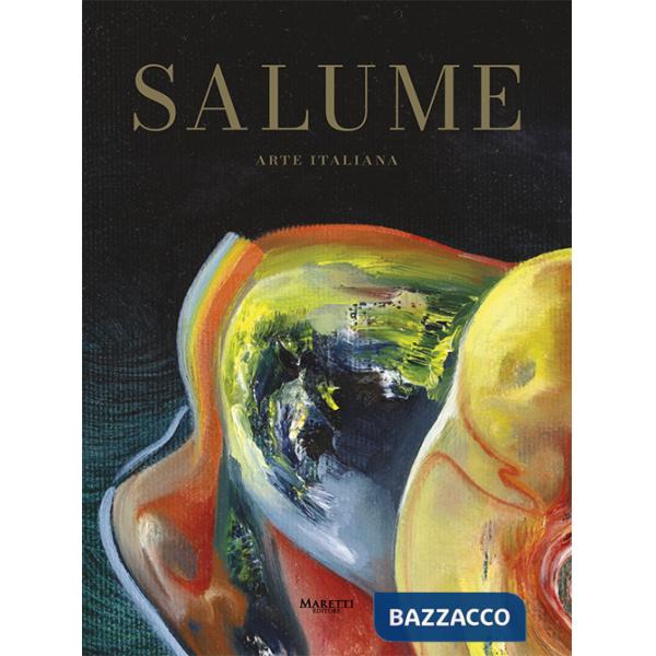 Salume. Arte italiana