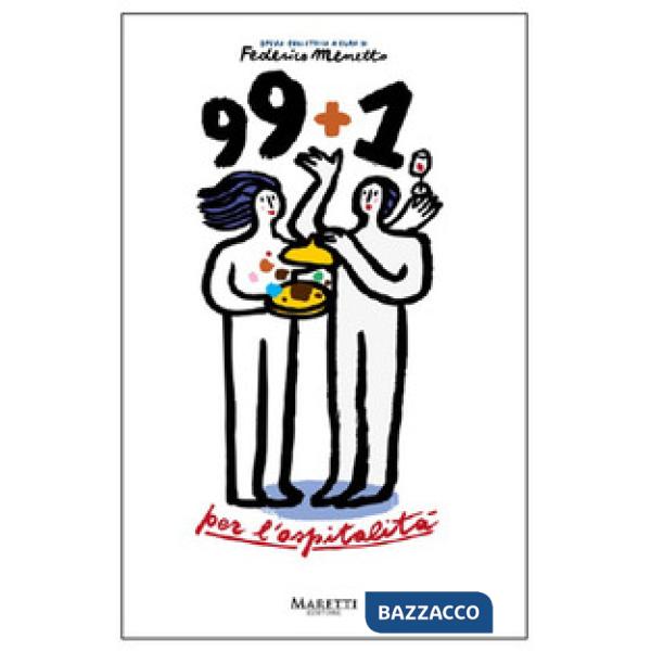 99+1 per l'ospitalità
