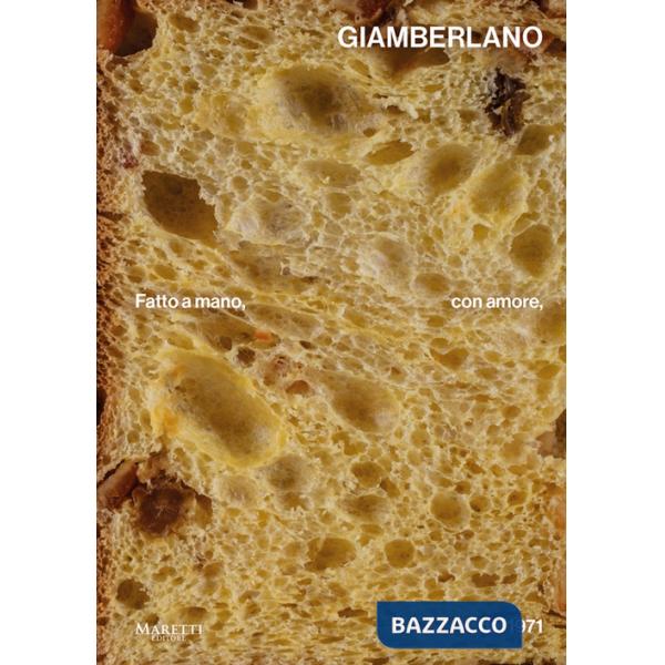 Giamberlano. Fatto a mano con amore dal 1971