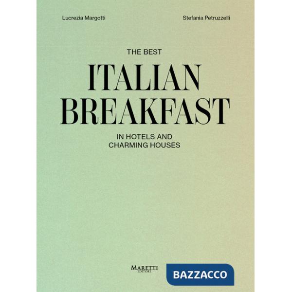 Best italian breakfast (The)