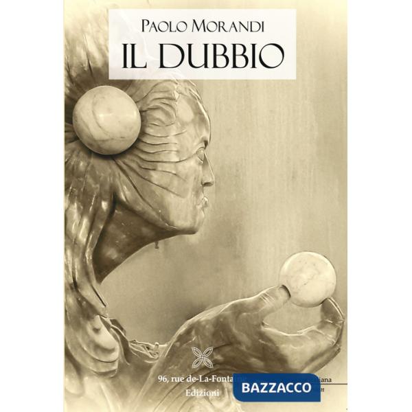 Dubbio. Ediz. multilingue (Il)
