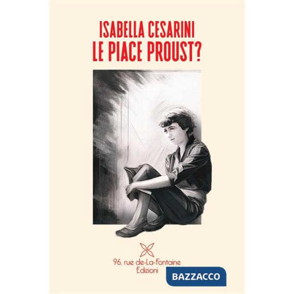 Piace Proust? (Le)