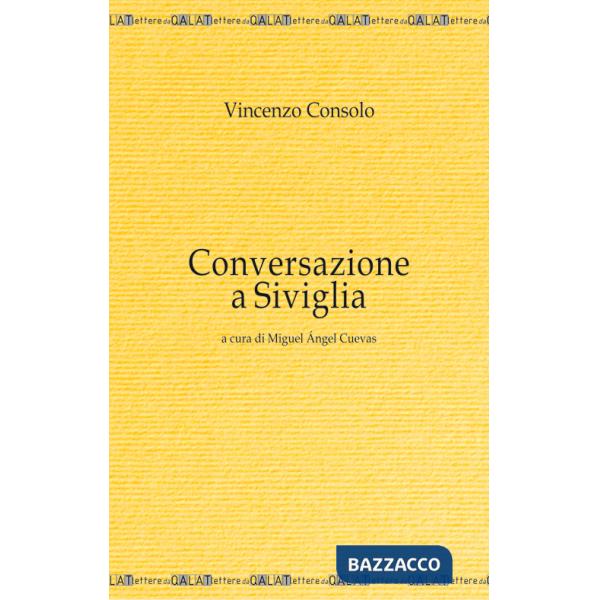 Conversazione a Siviglia