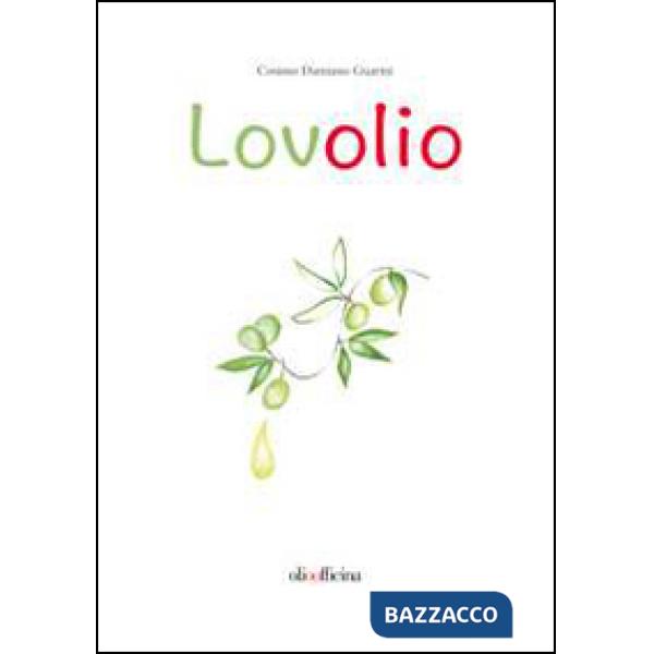 Lovolio. Olio è cultura