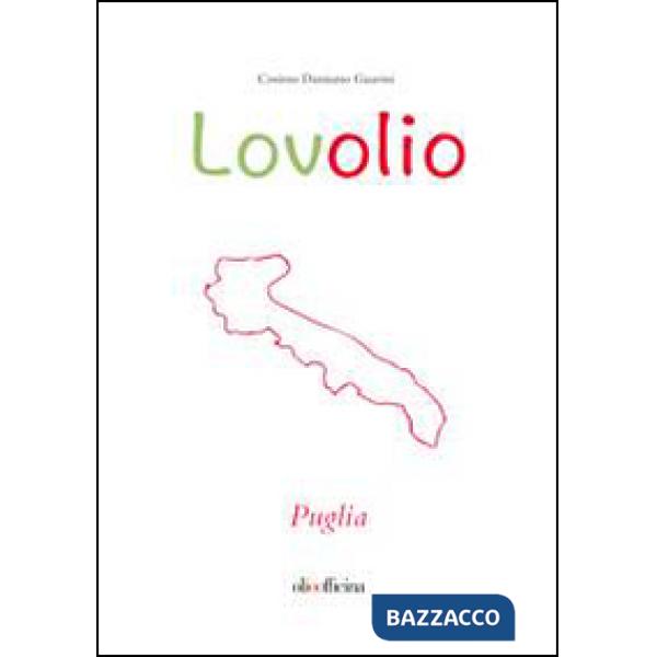 Lovolio Puglia. Olio è cultura