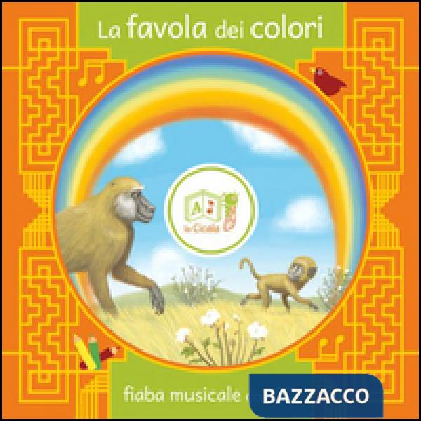 Favola dei colori. Con CD Audio (La)