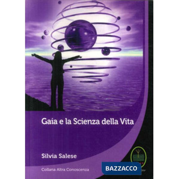 Gaia e la scienza della vita