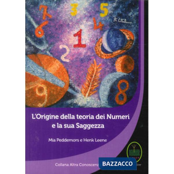 Origine della teoria dei numeri e la sua saggezza (L')