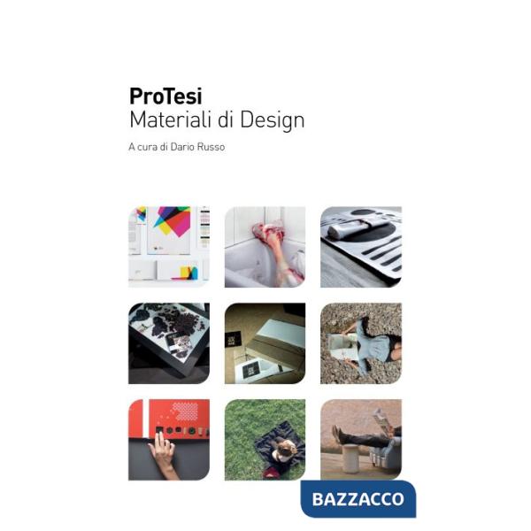 ProTesi. Materiali di design. Ediz. integrale