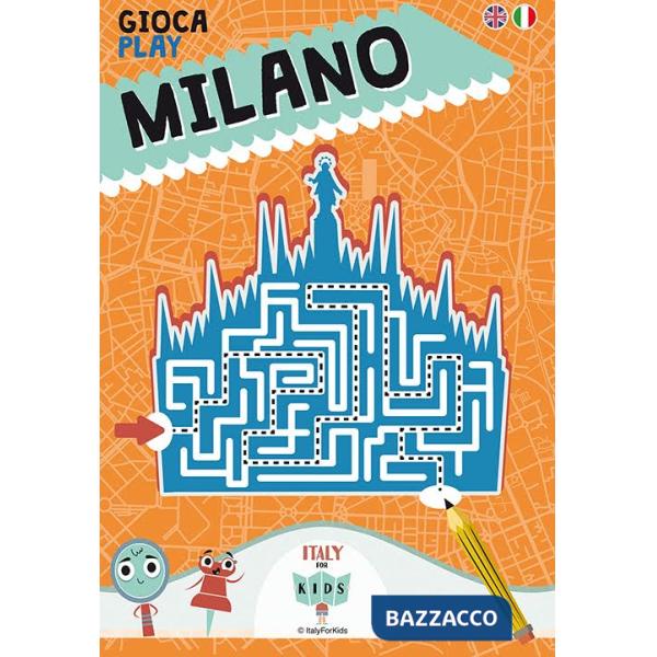 Gioca con Milano. Play with Milano. Ediz. italiana e inglese