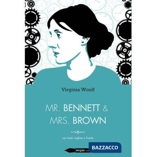 Mr Bennett e Mrs Brown. Testo inglese a fronte