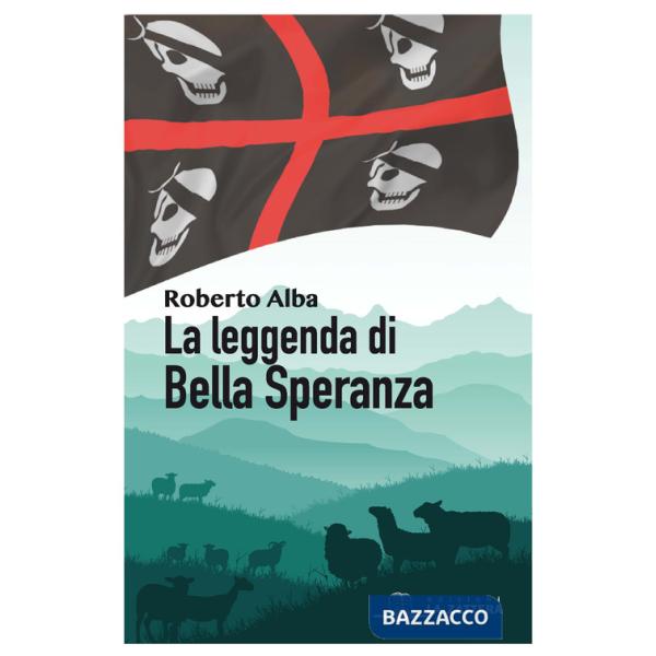 Leggenda di Bella Speranza (La)