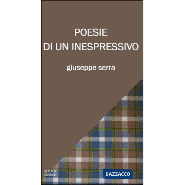 Poesie di un inespressivo