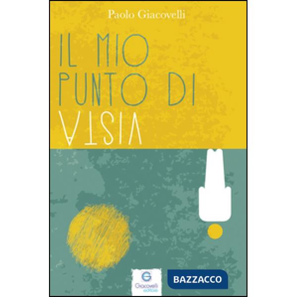 Mio punto di vista (Il)