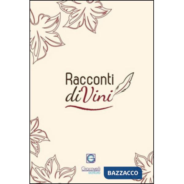 Racconti diVini. Concorso letterario 2015