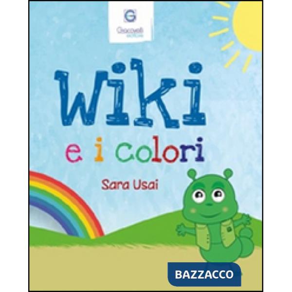 Wiki e i colori. Ediz. italiana e inglese