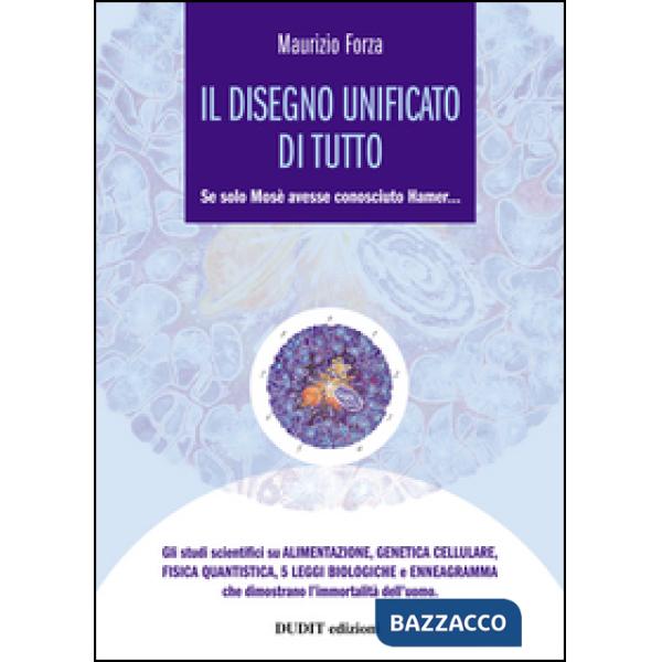 Disegno unificato di tutto. Se solo Mosè avesse conosciuto Hamer... (Il)