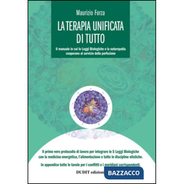 Terapia unificata di tutto. Il manuale in cui li leggi biologiche cooperano al s