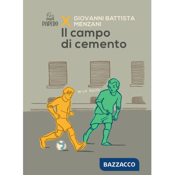 Campo di cemento (Il)